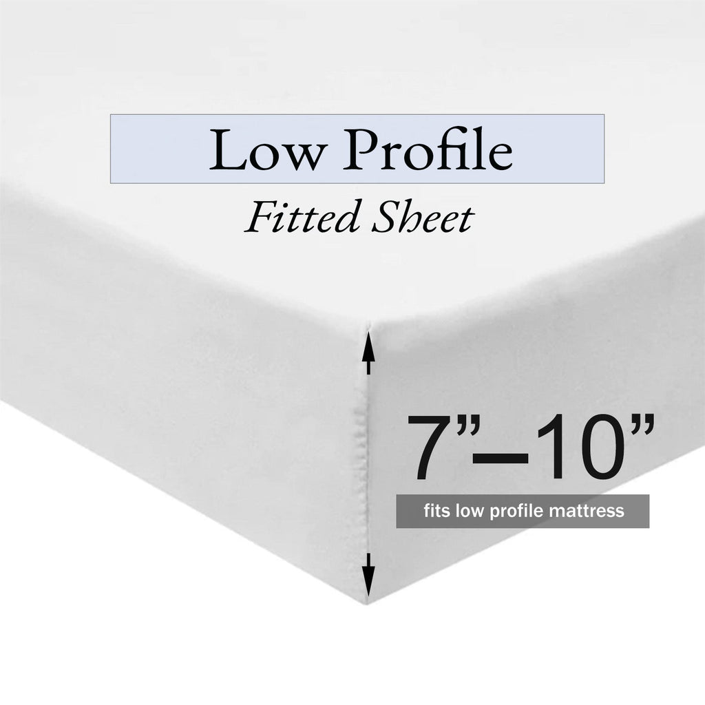 Low Profile Fitted Sheet 7” - 10” deep.